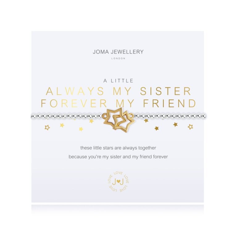 A Little "Always my Sister" Bracelet "A Little" Bracelets JOMA JEWELLERY 