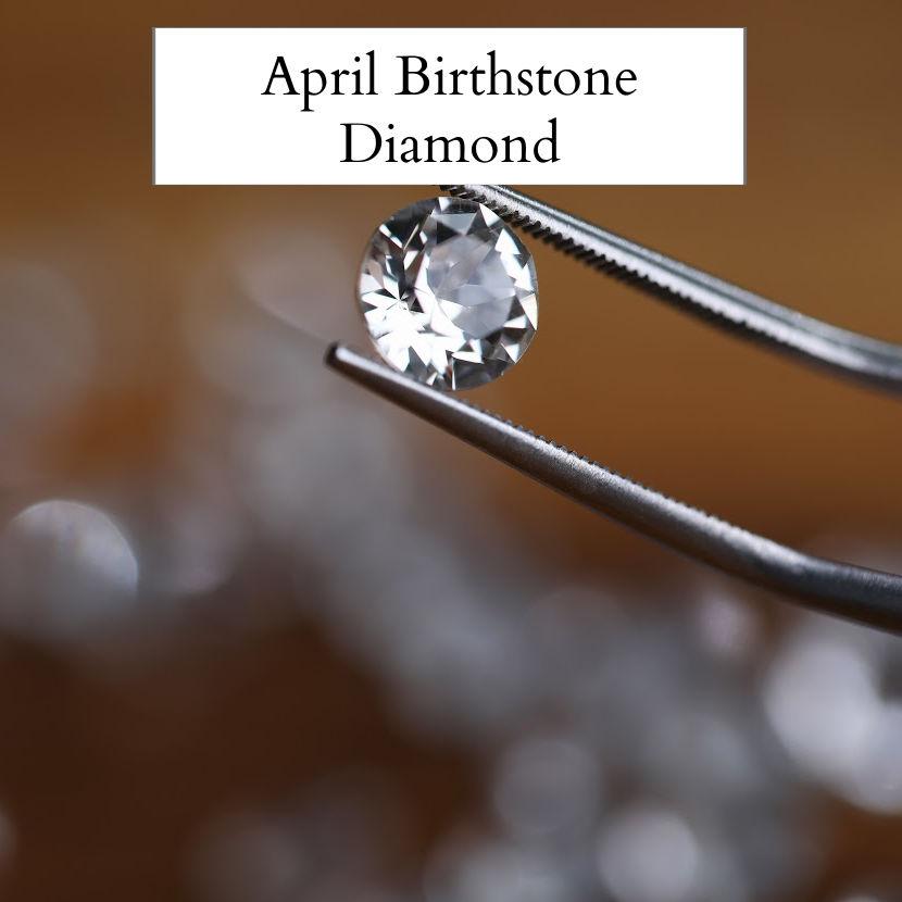 
    April - Diamond
  