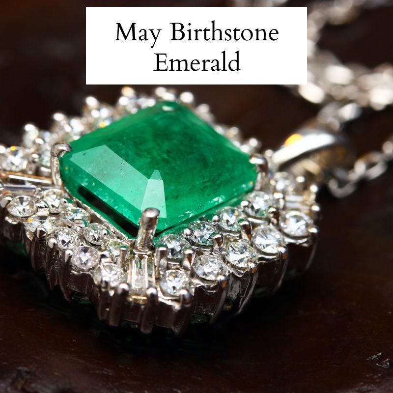 
    May - Emerald
  